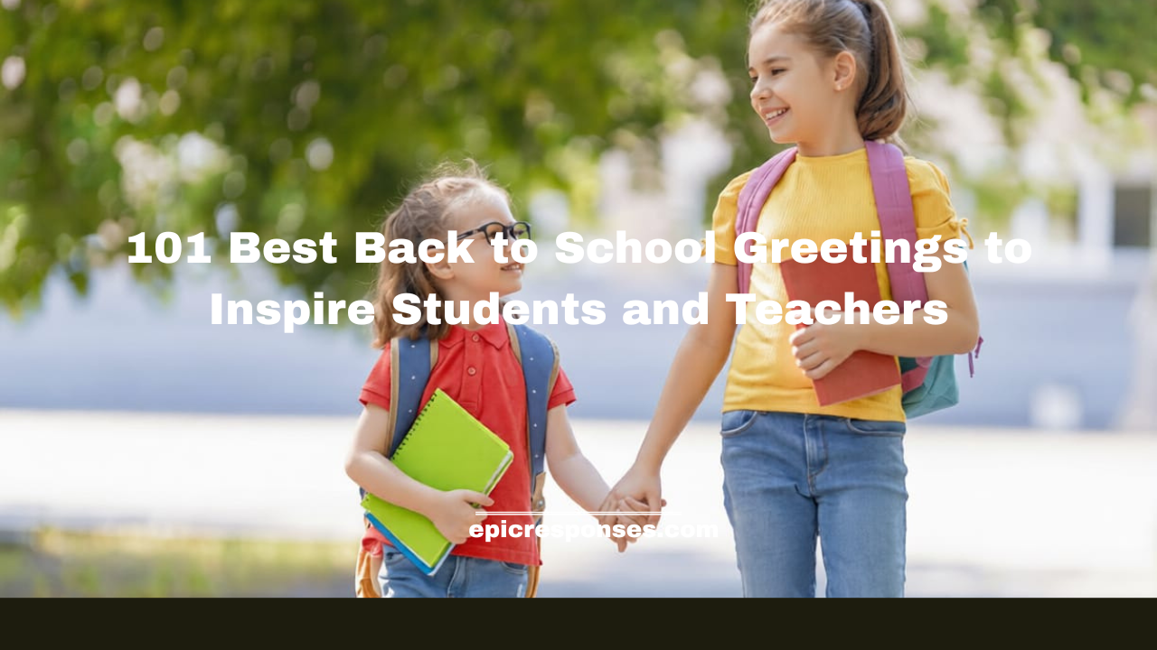 Best Back to School Greetings