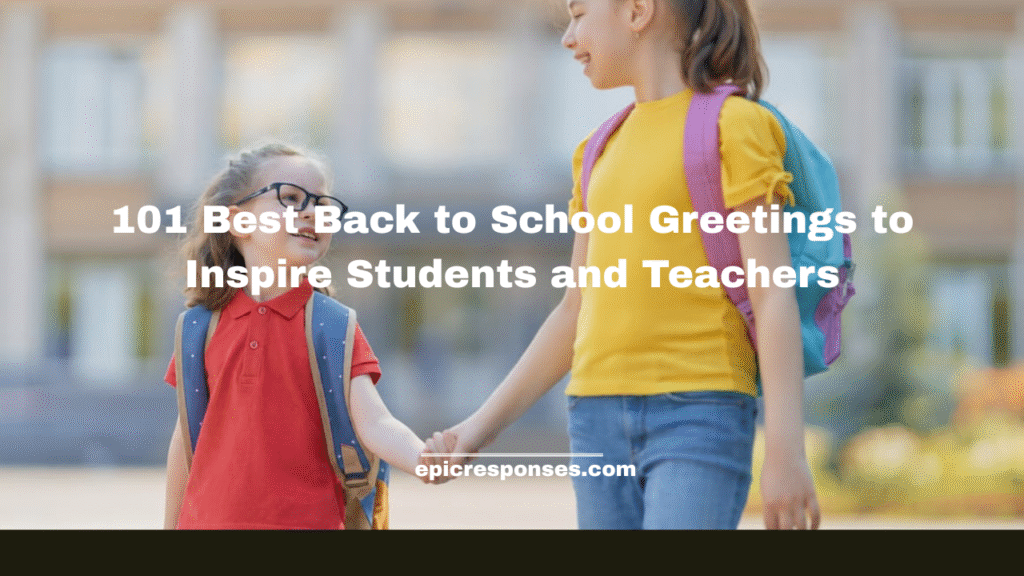 Best Back to School Greetings