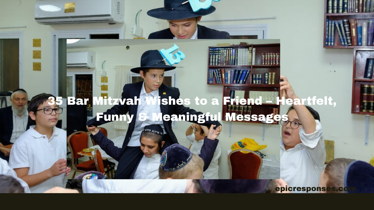 Bar Mitzvah Wishes to a Friend