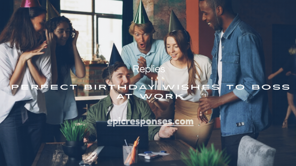 Birthday Wishes to Boss