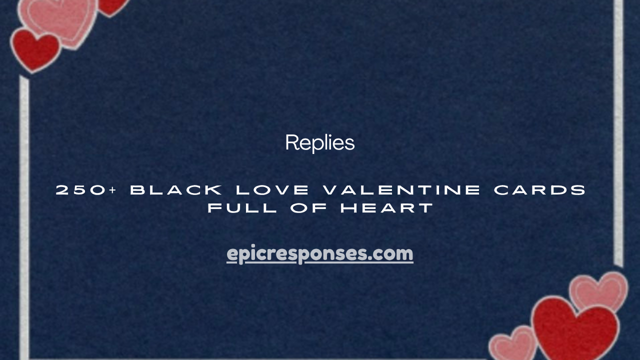 Black Love Valentine Cards