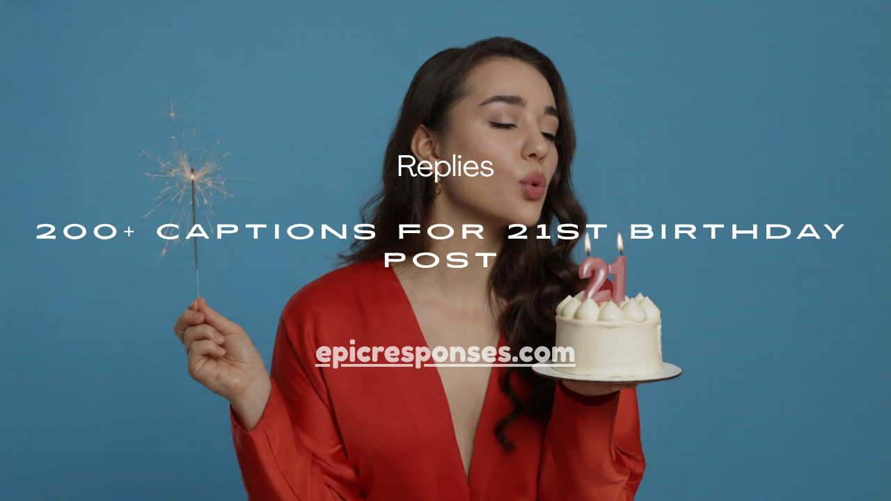 21st Birthday Post