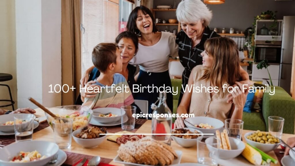 Birthday Wishes for Family