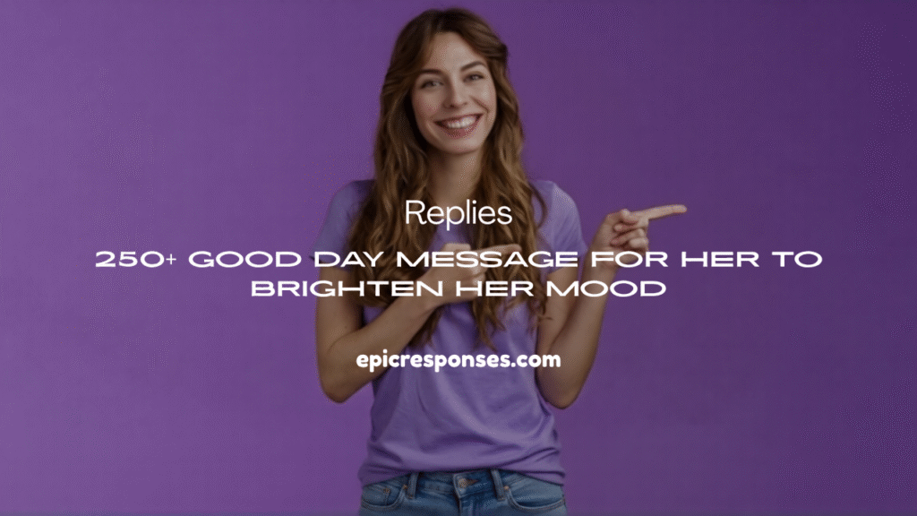 Good Day Message for Her