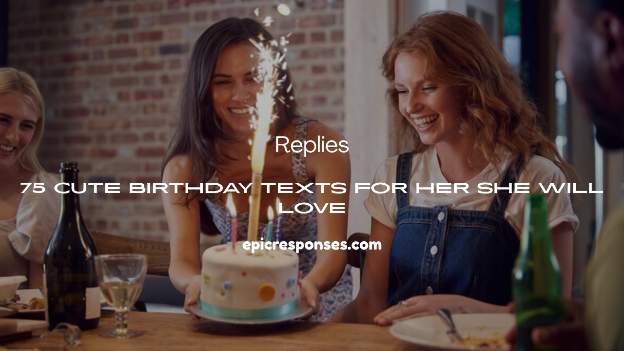 Birthday Texts for Her