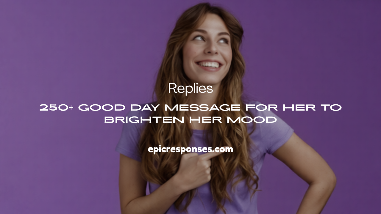 Good Day Message for Her