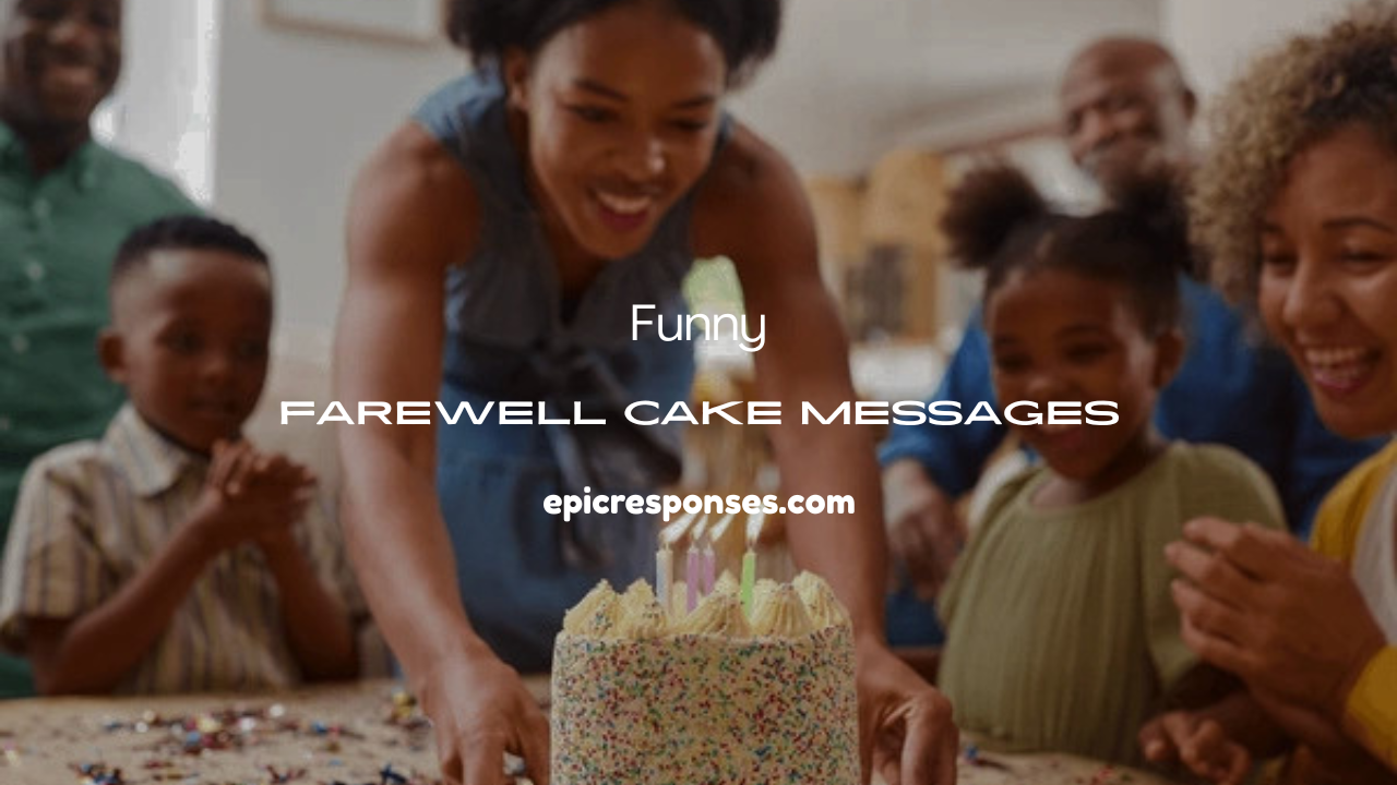 Farewell Cake Messages