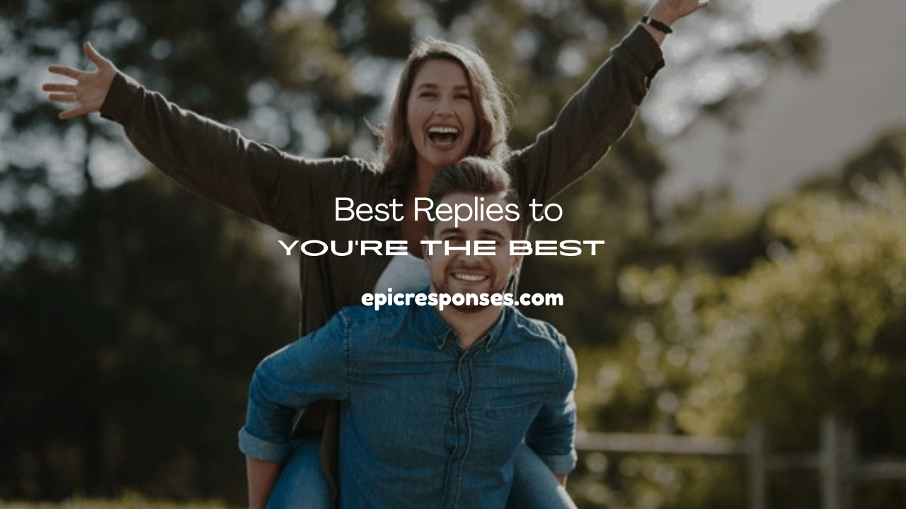 You’re the Best