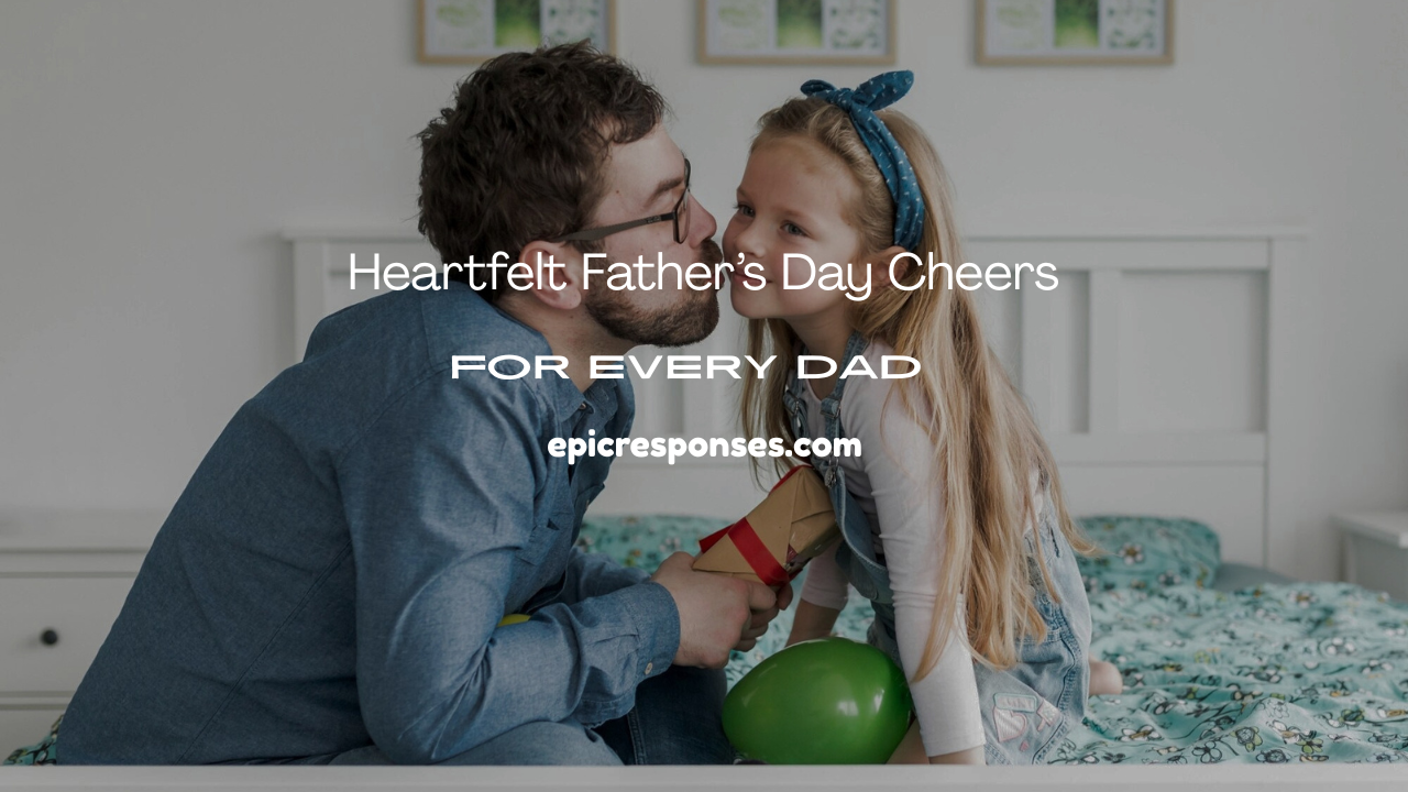 Father’s Day Cheers
